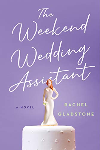 The Weekend Wedding Assistant [Paperback]