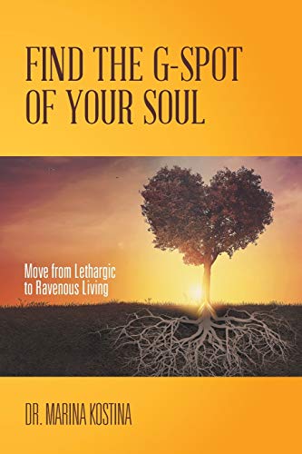 Find The G-Spot Of Your Soul [Paperback]