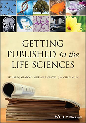 Getting Published in the Life Sciences [Paperback]