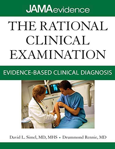 The Rational Clinical Examination Evidence-Based Clinical Diagnosis [Paperback]