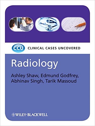 Radiology: Clinical Cases Uncovered [Paperback]