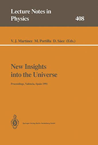 New Insights into the Universe: Proceedings of a Summer School Held in Valncia, [Paperback]