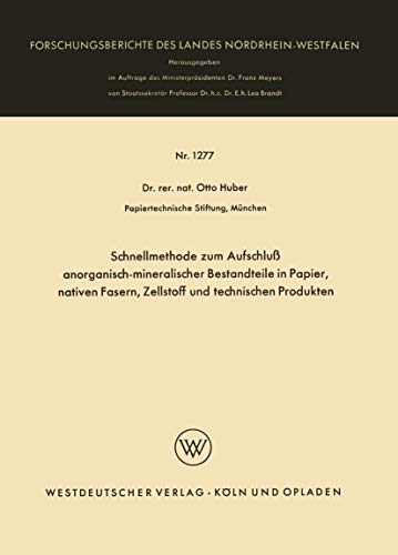 Schnellmethode zum Aufschlu anorganisch-mineralischer Bestandteile in Papier, n [Paperback]