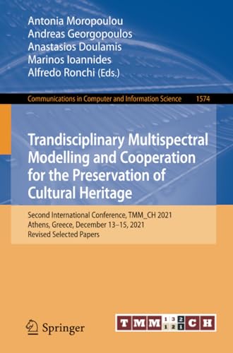 Trandisciplinary Multispectral Modelling and Cooperation for the Preservation of [Paperback]