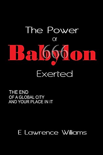 Poer Of Babylon Exerted