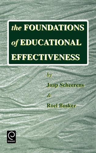 The Foundations Of Educational Effectiveness [Hardcover]