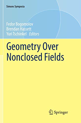 Geometry Over Nonclosed Fields [Paperback]