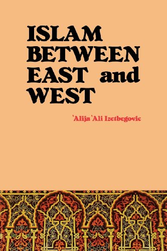 Islam Beteen East And West [Paperback]