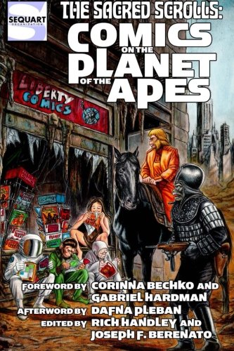 The Sacred Scrolls Comics On The Planet Of The Apes [Paperback]