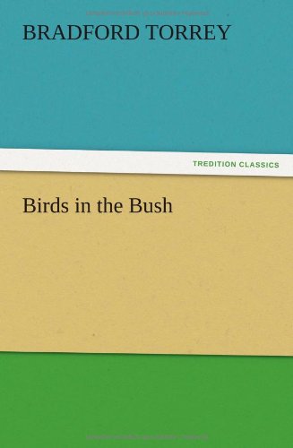 Birds in the Bush [Paperback]