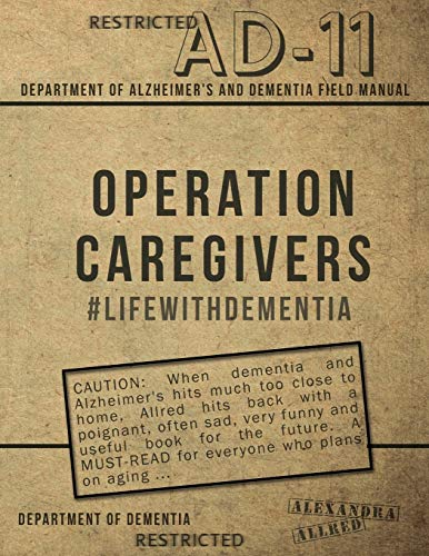 Operation Caregivers lifeithdementia [Paperback]