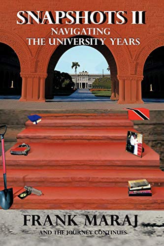 Snapshots Ii Navigating The University Years [Paperback]