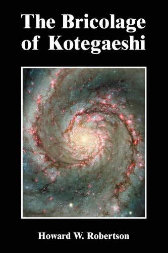 The Bricolage Of Kotegaeshi [Paperback]