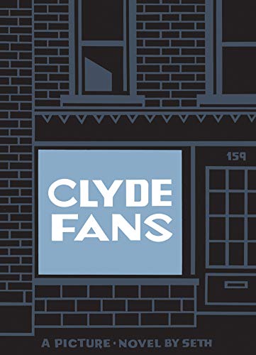 Clyde Fans [Paperback]