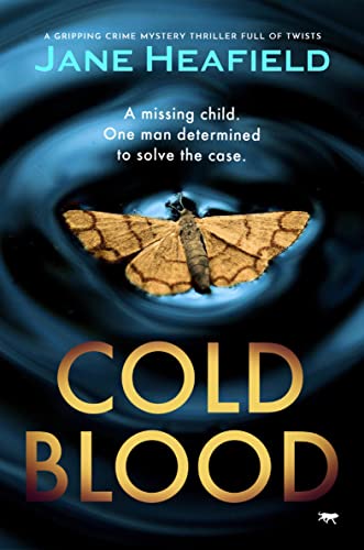 Cold Blood A Gripping Crime Mystery Thriller Full of Tists [Paperback]