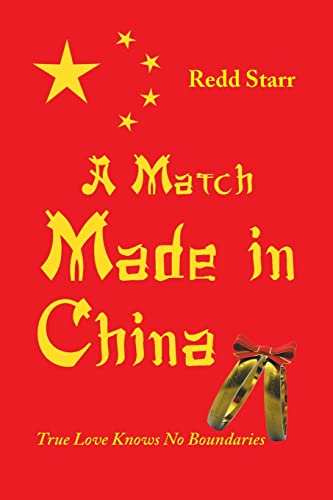 Match Made in China  True Love Knos No Boundaries [Paperback]