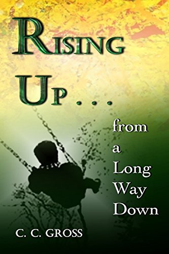 Rising Up . . . From A Long Way Don [Paperback]