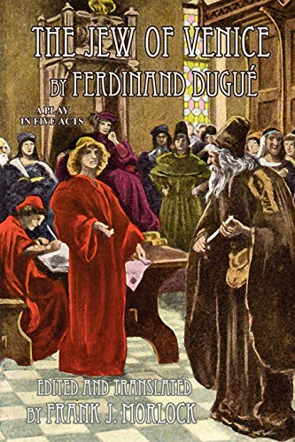 The Je Of Venice A Play In Five Acts [Paperback]