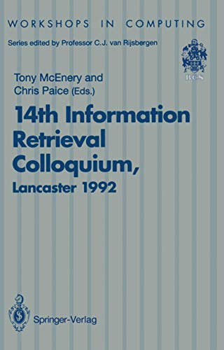 14th Information Retrieval Colloquium: Proceedings of the BCS 14th Information R [Paperback]