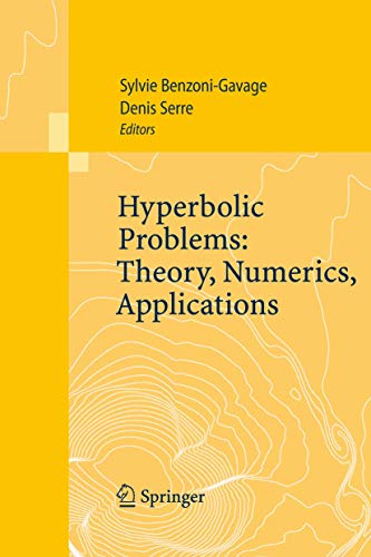 Hyperbolic Problems Theory, Numerics, Applications Proceedings of the Eleventh [Hardcover]