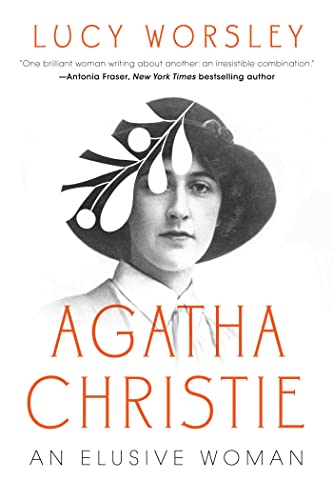 Agatha Christie: An Elusive Woman [Hardcover]