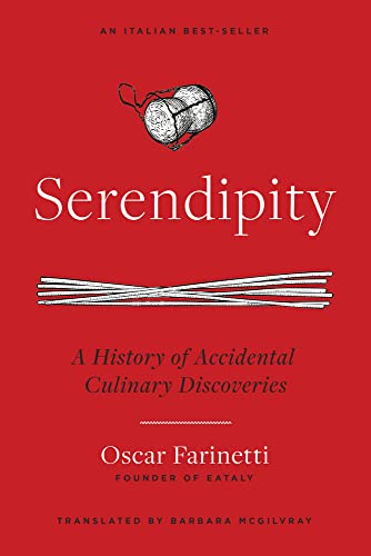 Serendipity: A History of Accidental Culinary