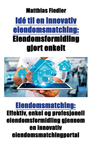 Ide Til En Innovativ Eiendomsmatching