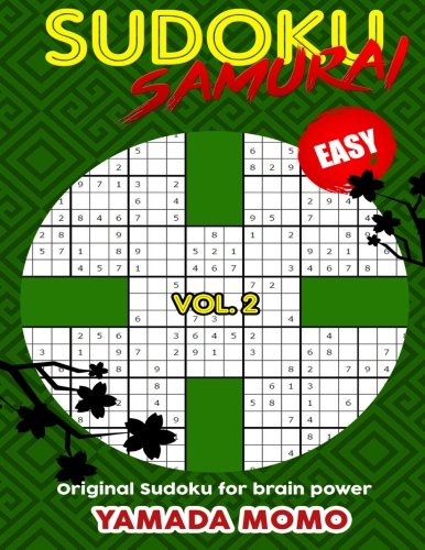 Sudoku Samurai Easy Original Sudoku For Brain Poer Vol. 2 Include 100 Puzzles [Paperback]