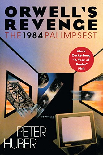 Orwell's Revenge: The 1984 Palimpsest [Paperback]