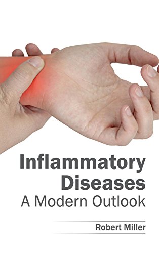 Inflammatory Diseases A Modern Outlook [Hardcover]