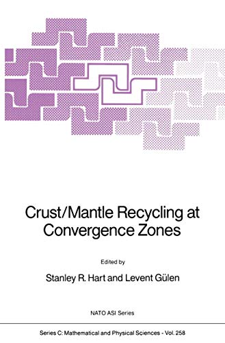 Crust/Mantle Recycling at Convergence Zones [Paperback]