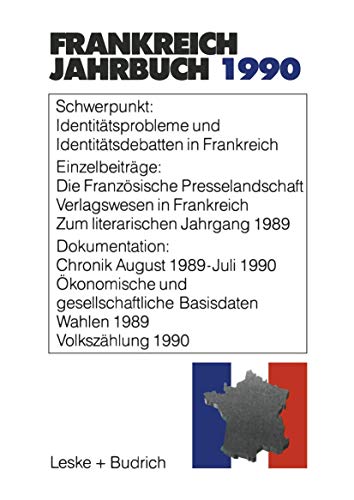 Frankreich-Jahrbuch 1990: Politik, Wirtschaft, Gesellschaft, Geschichte, Kultur [Paperback]