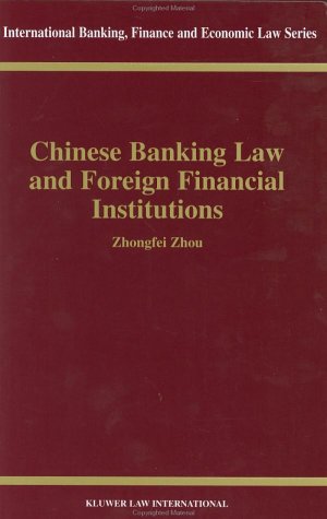 Chinese Banking La and Foreign Financial Institutions [Hardcover]