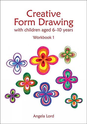 Creative Form Drawing: With Children Aged 6-1