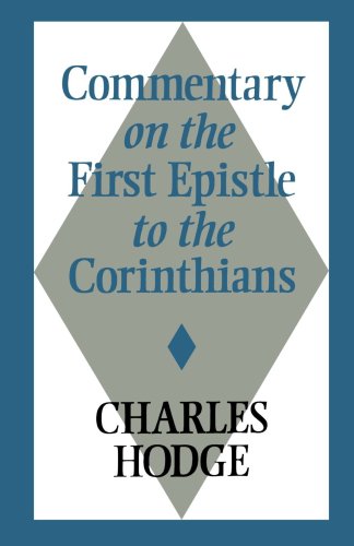 Commentary On The First Epistle To The Corinthians [Paperback]