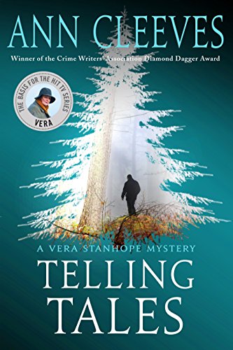 Telling Tales: A Vera Stanhope Mystery [Paperback]