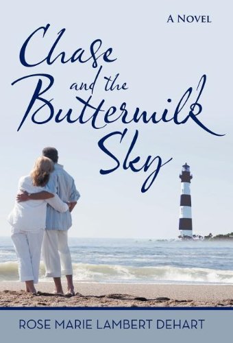 Chase and the Buttermilk Sky [Hardcover]