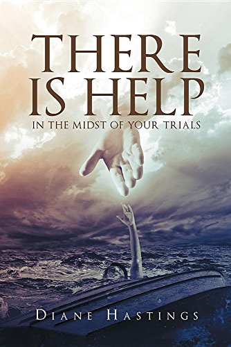 There Is Help In The Midst Of Your Trials [Paperback]