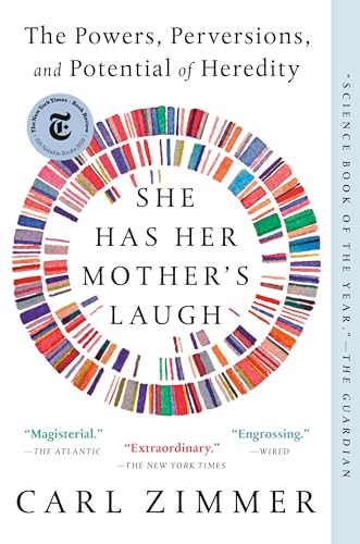 She Has Her Mother's Laugh: The Powers, Perversions, and Potential of Heredity [Paperback]