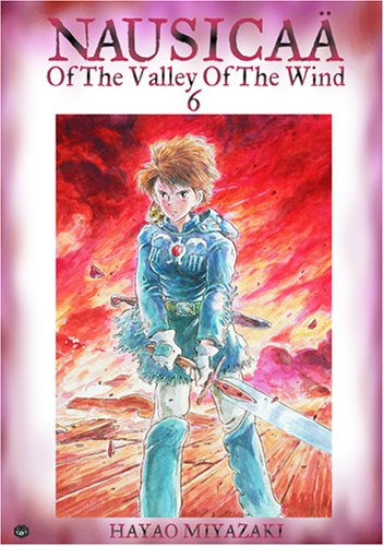 Nausica&228 of the Valley of the Wind, Vol. 6 [Paperback]