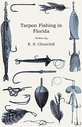 Tarpon Fishing in Florid [Paperback]