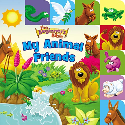 The Beginner's Bible My Animal Friends: A Point and Learn tabbed board book [Board book]