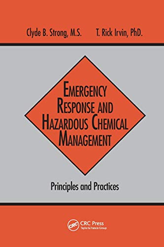 Emergency Response and Hazardous Chemical Management Principles and Practices [Paperback]