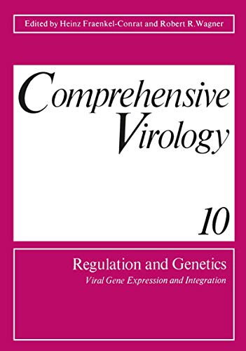 Comprehensive Virology 10: Regulation and Genetics Viral Gene Expression and Int [Paperback]