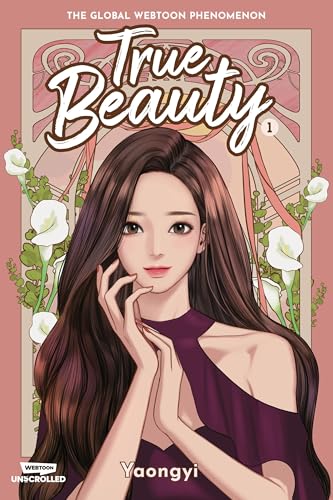 True Beauty Volume One: A WEBTOON Unscrolled Graphic Novel [Paperback]