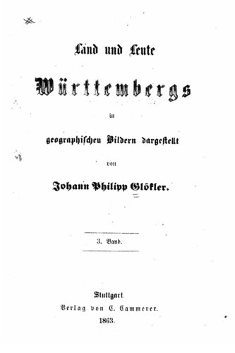 Land Und Leute Wrttembergs In Geographischen Bildern Dargestellt (german Editio [Paperback]