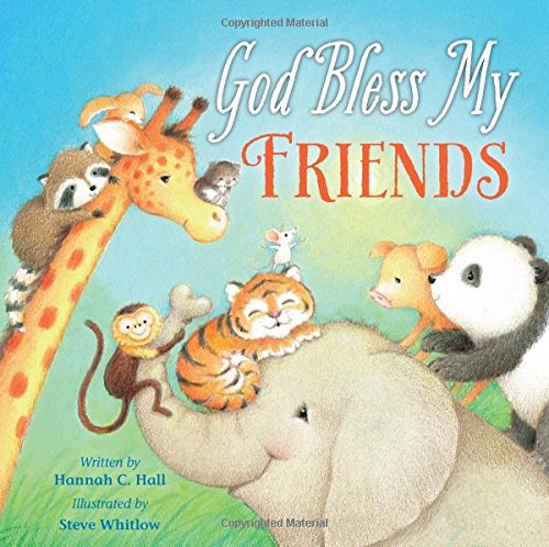 God Bless My Friends [Board book]