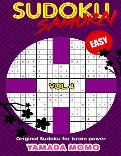 Sudoku Samurai Easy Original Sudoku For Brain Poer Vol. 4 Include 100 Puzzles [Paperback]