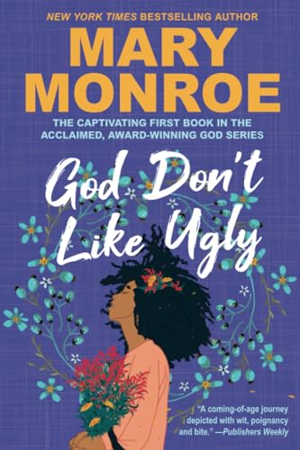 God Don't Like Ugly [Paperback]