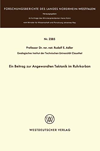 Ein Beitrag zur Angewandten Tektonik im Ruhrkarbon [Paperback]